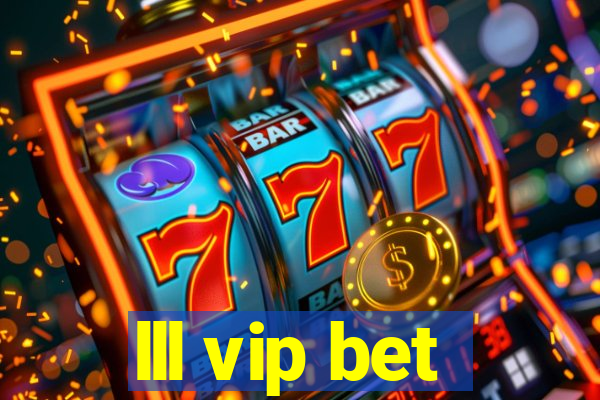 lll vip bet